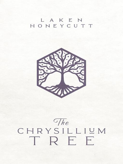 Title details for The Chrysillium Tree by Laken Honeycutt - Available